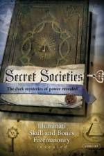 Watch Secret Societies [2009] Vodlocker